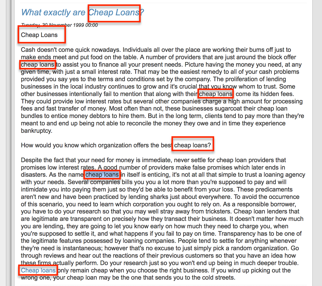 Great example of keyword stuffing. “Cheap loans” is mentioned 7 times in a 520 word article.